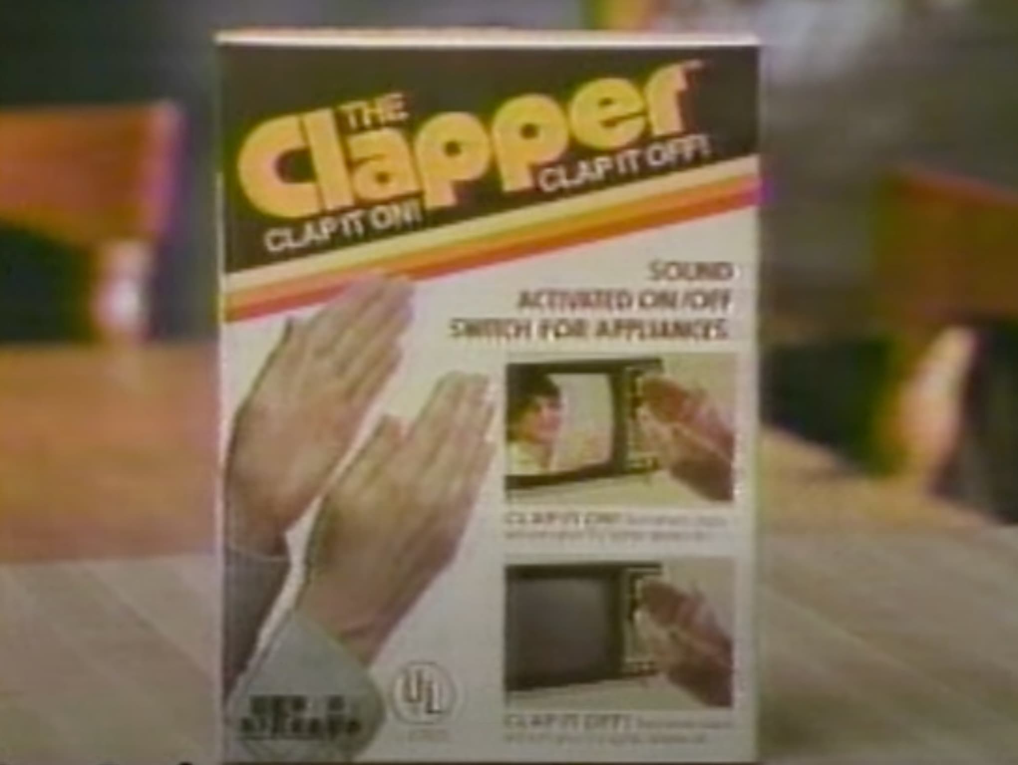 "Clap On! Clap Off! The Clapper!" — us on our deathbeds, probably.  